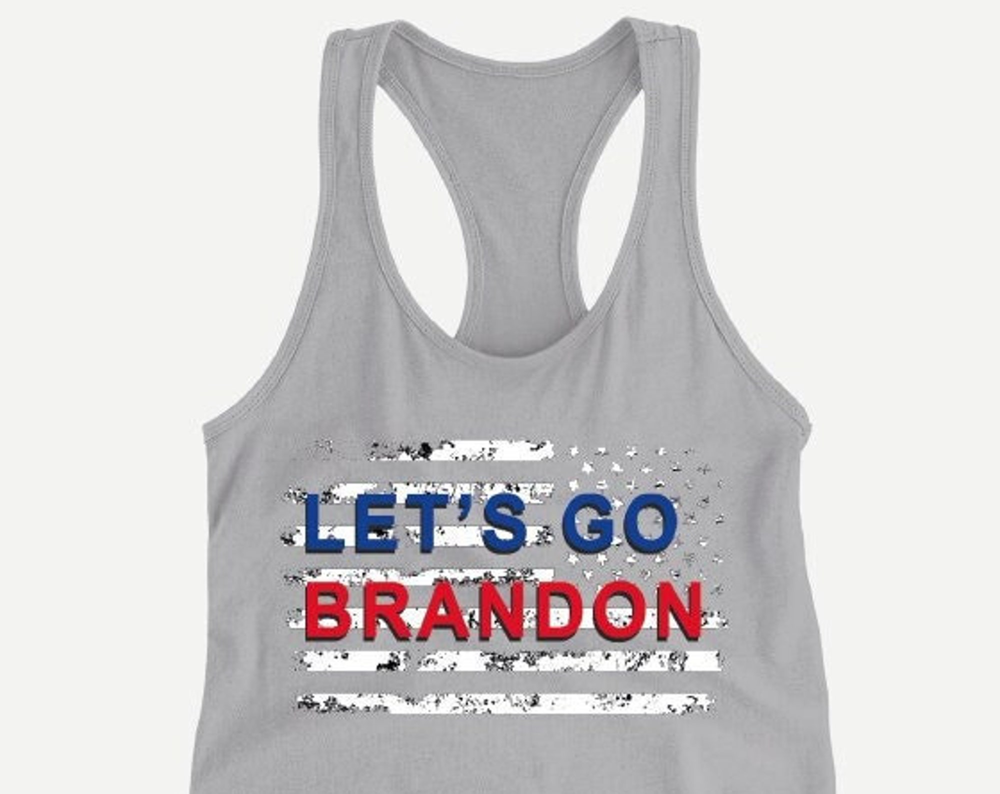 Discover Let's Go Brandon Racerback Tank, 4th of July