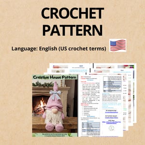 May include: A crochet pattern with the text "CROCHET PATTERN" in large letters. The image includes a finished pink gnome, pattern instructions, and the American flag. The pattern is in English (US crochet terms).