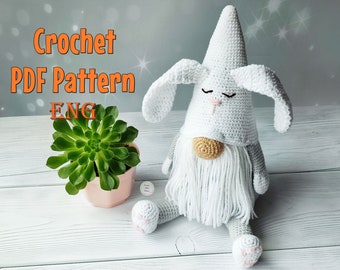 Easter gnome crochet pattern - Amigurumi gnome pattern - Gnome bunny crochet pattern - Easy crochet pattern - Rabbit crochet pattern