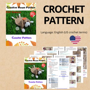 May include: A crochet pattern for a coaster shaped like a dog, with the text "CROCHET PATTERN" and "Coaster Pattern". The pattern is in English (US crochet terms). The image includes a PDF pattern and a finished coaster.