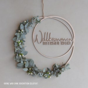 Personalized door wreath "Welcome to family..." | Door wreath with name | Wooden wreath personalized | Gift entry | without decoration