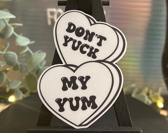 Don't Yuck My Yum Sticker | Bookish Book Sticker | Decal for Kindle/Laptop