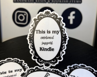 Emotional Support Sticker l Book Sticker | Bookish Book Sticker | Decal for Kindle/Laptop