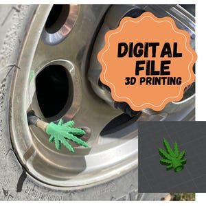DIGITIAL FILE Valve Hemp Cannabis Leaf Tire Cap Novelty STL File 3D Print