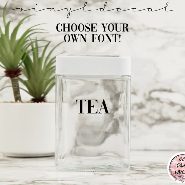 Tea Vinyl Decal - Pantry Organization Decals - Tea Label - Kitchen Stickers - Kitchen Decals - Organization Labels - Canister Decals