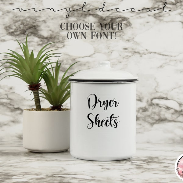 Dryer Sheets Vinyl Decal - Laundry Room Organization Decal - Laundry Sticker - Laundry Room Decals - Organization Labels - Canister Decal