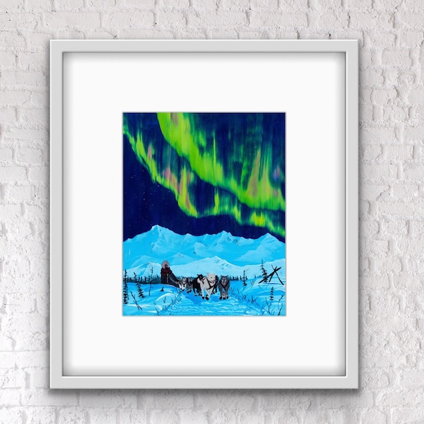 Alaskan Art Print - Fine Art Painting Print - Hasten - Dog Mushing Aurora Northern Lights Mountains