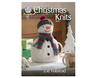 May include: A book titled "Christmas Knits" with a snowman teapot cozy on the cover. The book is designed by Zoe Halstead.