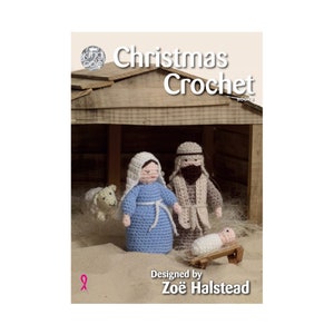 Crochet Pattern: Christmas Crochet Book 3. Amigurumi Nativity, Christmas Tree Baubles, Wreath, Garland and Penguin Toy