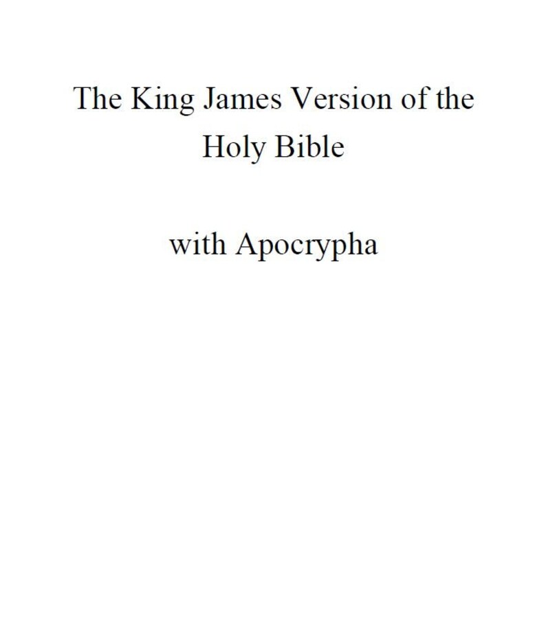 May include: The King James Version of the Holy Bible with Apocrypha.