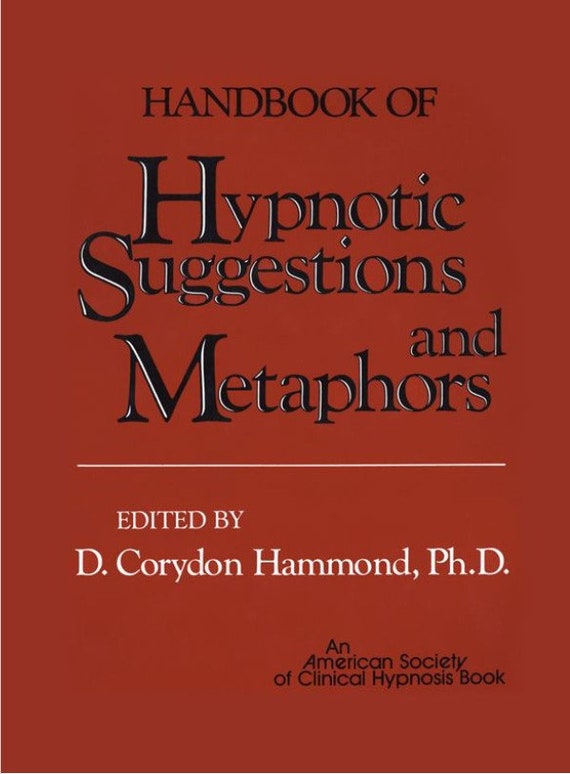 Handbook of Hypnotic Suggestions and Metaphors #Ebook  #InstantDownload #Hypnosis #Subconcious #Hypnotism #NLP #Metaphors #HypnoticScripts