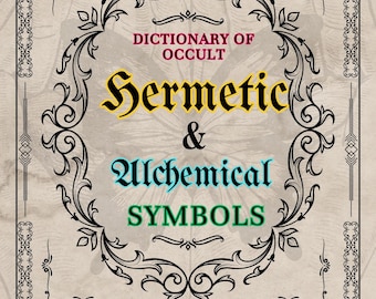 Dictionary of Occult Hermetic & Alchemical Sigils eBook