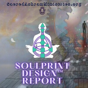 May include: Digital art featuring a white silhouette of a person in a meditative pose, overlaid with geometric shapes in teal and purple. The text "SOULPRINT DESIGN REPORT" is displayed in a stylized font. The website address "sacredAshramMinistries.org" is at the top.