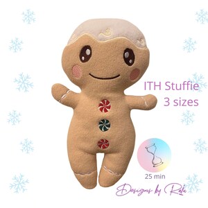 May include: A gingerbread man plush toy with a white icing top and red and green candy buttons. The plush toy is in three sizes and takes 25 minutes to make.  The text "ITH Stuffie 3 sizes" is in the upper right corner of the image.  The text "25 min Designs by Rafi" is in the lower right corner of the image.