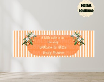 A Cutie is on the Way | Baby Shower | Tangerine Themed Shower | Banner Template | Banner | EDITABLE DIGITAL FILE | Canva Edit | Customizable