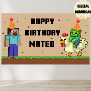 May include: A digital download birthday banner featuring pixelated characters. The banner reads "HAPPY BIRTHDAY MATED" in bold black letters. One character wears a party hat. Another rides a chicken.