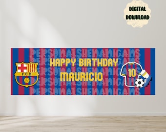 Football Club Barcelona | Soccer | Banner Template | Birthday Banner | EDITABLE DIGITAL FILE | Canva Edit | Customizable