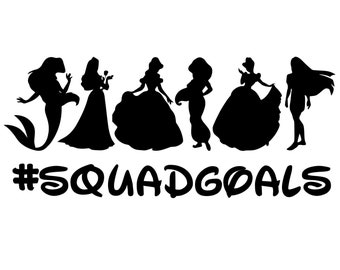 Download Princess Squad Goals Svg Etsy