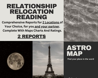 Relationship Relocation Reading, Astrocartography, Relocation Astrology Reading, In-depth Chart Analysis, Astromap, My Best Places,