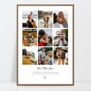 May include: A collage of nine photos featuring a family. The photos are arranged in a 3x3 grid. The photos show the family in various settings, including a beach, a forest, and a home. The photos are printed in color and have a white border. The text "Your Title Here" is printed at the bottom of the collage. The text "Personalise this area with your own message. This text can be removed for a more minimal look." is printed below the title.