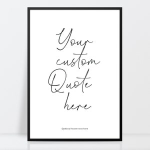 Custom Quote Print, Personalised text art, Your quote here, Type wall art, Wall Sign, Statement print, Bold type design