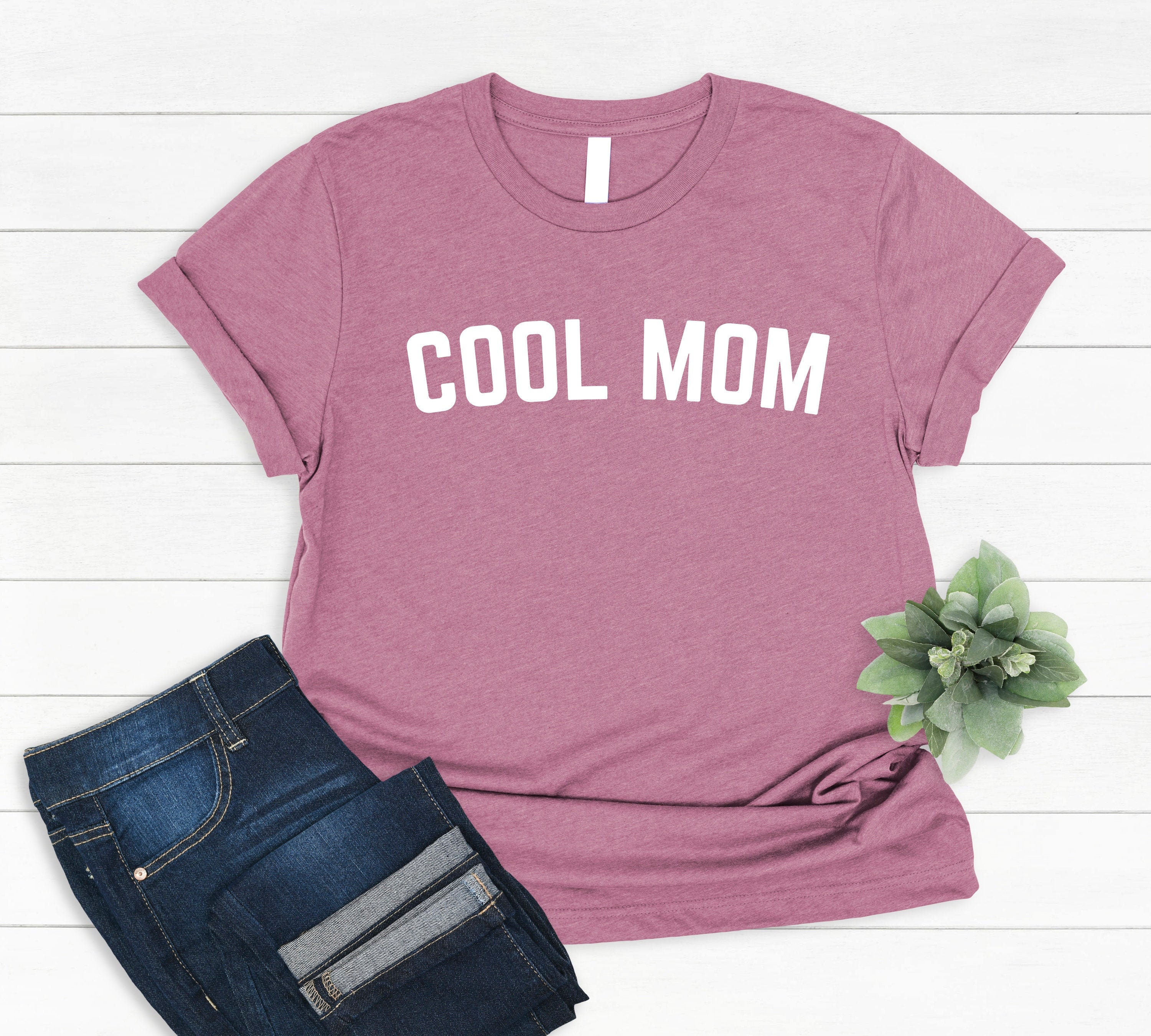 Cool Mom Shirt Cute Mom Tshirt Mom Tee Mom Gift Etsy