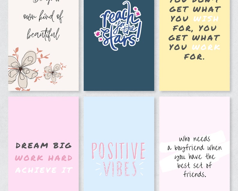 Puede incluir: Seis tarjetas coloridas con citas inspiradoras. Las citas son: "Reach for the stars", "You don't get what you wish for, you get what you work for", "Dream big, work hard, achieve it", "Positive vibes", "Who needs a boyfriend when you have the best set of friends", and "Own kind of beautiful".