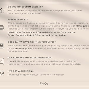 May include: A beige FAQ sheet with questions about custom design, printing, Canva templates, and resizing. The text includes "printing guide" and "Canva_Template_links PDF". The bottom of the sheet says "FAQS".