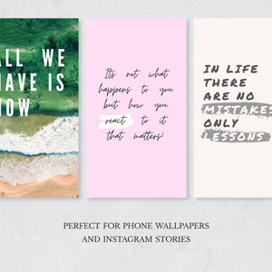 Puede incluir: Tres fondos de pantalla para tel&eacute;fono con citas inspiradoras. El primer fondo de pantalla presenta una escena de playa con la cita "Todo lo que tenemos es ahora". El segundo fondo de pantalla es rosa con la cita "No es lo que te sucede, sino c&oacute;mo reaccionas lo que importa!". El tercer fondo de pantalla es blanco con la cita "En la vida no hay errores, solo lecciones".