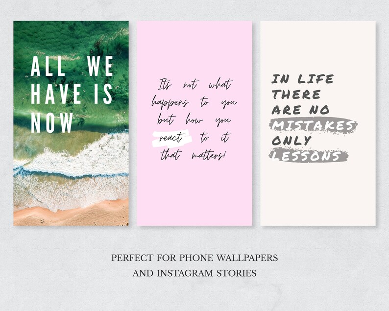 Puede incluir: Tres fondos de pantalla para tel&eacute;fono con citas inspiradoras. El primer fondo de pantalla presenta una escena de playa con la cita "Todo lo que tenemos es ahora". El segundo fondo de pantalla es rosa con la cita "No es lo que te sucede, sino c&oacute;mo reaccionas lo que importa!". El tercer fondo de pantalla es blanco con la cita "En la vida no hay errores, solo lecciones".
