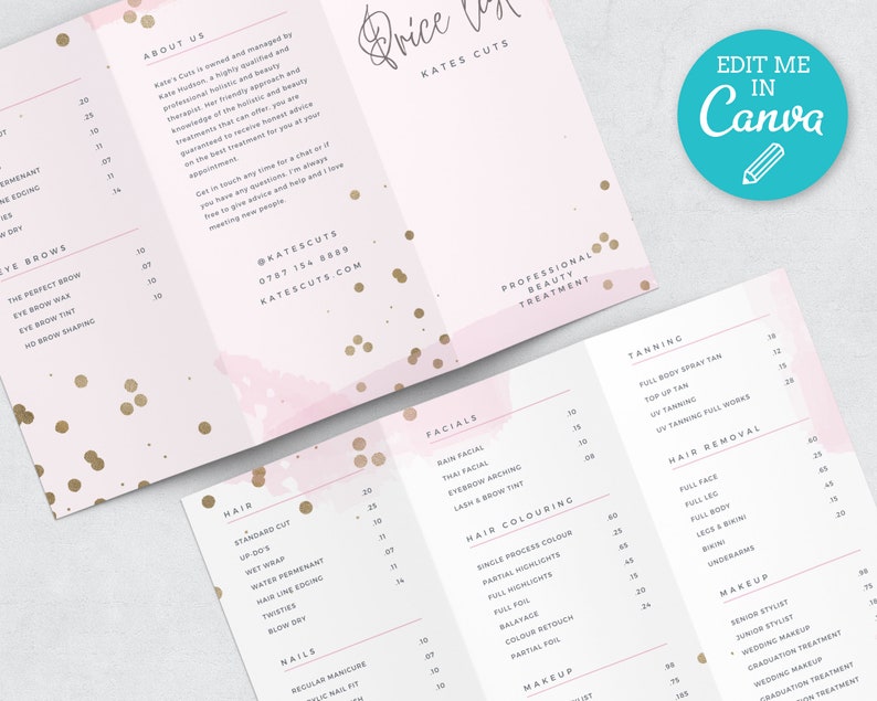 May include: A pink and gold price list for a beauty salon called "Kate's Cuts". The price list includes services such as haircuts, facials, hair coloring, tanning, hair removal, and makeup. The salon's contact information is also included.