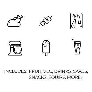 May include: Black and white line drawings of various food and kitchen items, including a roasted chicken, a skewer of food, a chopping board with a knife, a stand mixer, a popsicle, and a glass of soda. The text "INCLUDES: FRUIT, VEG, DRINKS, CAKES, SNACKS, EQUIP & MORE!" is below the images.