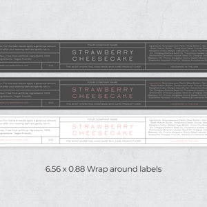 May include: Three black and white labels with the text "Strawberry Cheesecake" in pink. The labels are for a hand-made skin care product. The labels include the ingredients and instructions for use. The labels are 6.56 inches by 0.88 inches.