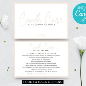 May include: Candle Care card with instructions on how to get the most out of your candle. The card has a light brown background with white text. The text includes instructions like trimming the wick, keeping the candle away from drafts, and burning on a level surface. The card also includes the text "Candle Care" and "Your Brand Name".