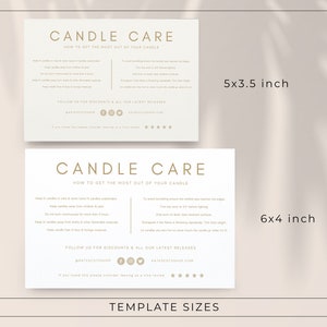 May include: Two candle care cards with instructions on how to get the most out of your candle. The cards are in a light beige color with gold text. The top card is 5x3.5 inches and the bottom card is 6x4 inches. The cards include social media icons and a website address.