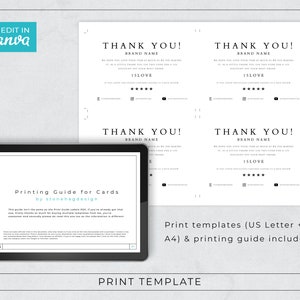 May include: Four printable thank you cards with a black and white design. The cards feature the text "Thank You!" and "Brand Name" with a five-star rating and the text "ISLOVE". The cards are designed for US Letter and A4 paper sizes. A digital printing guide is included.