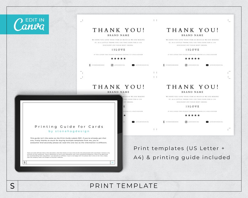 May include: Four printable thank you cards with a black and white design. The cards feature the text "Thank You!" and "Brand Name" with a five-star rating and the text "ISLOVE". The cards are designed for US Letter and A4 paper sizes. A digital printing guide is included.