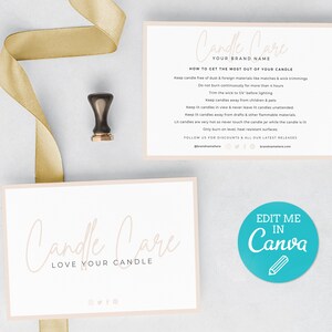 May include: A light pink card with the text "Candle Care" in a script font. The text "Love Your Candle" is below the first text. The card has social media icons in the bottom left corner. A second card with a light pink background has the text "Candle Care" in a script font. The text "Your Brand Name" is below the first text. The card has instructions on how to get the most out of your candle. The card has social media icons in the bottom left corner. A blue circle with the text "Edit Me in Canva" in white text and a white pencil icon is in the bottom right corner.