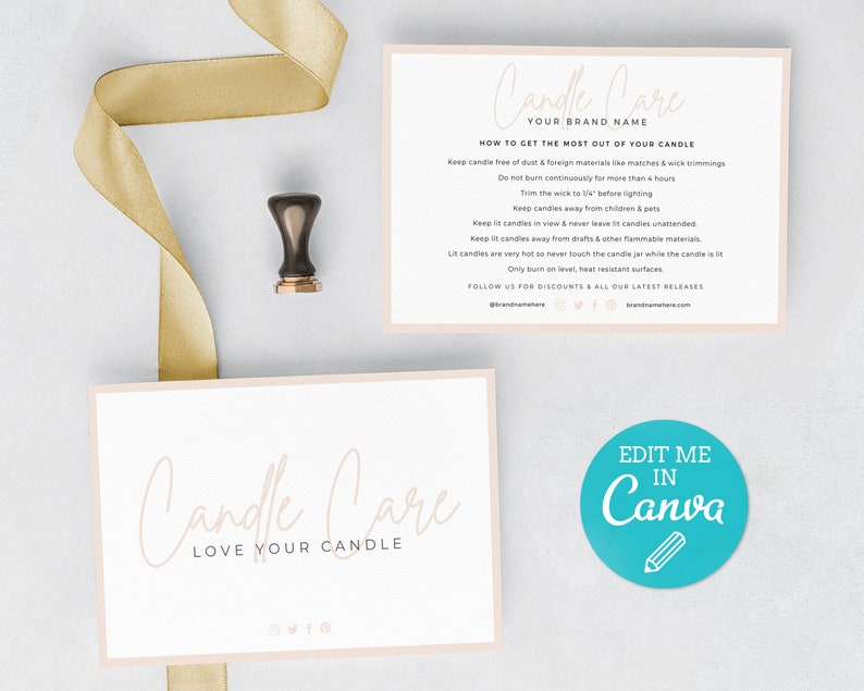 May include: A light pink card with the text "Candle Care" in a script font. The text "Love Your Candle" is below the first text. The card has social media icons in the bottom left corner. A second card with a light pink background has the text "Candle Care" in a script font. The text "Your Brand Name" is below the first text. The card has instructions on how to get the most out of your candle. The card has social media icons in the bottom left corner. A blue circle with the text "Edit Me in Canva" in white text and a white pencil icon is in the bottom right corner.