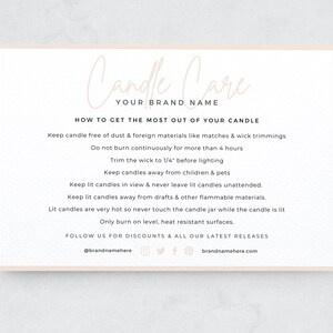 May include: A beige card with the text "Candle Care" in a handwritten font. The text "Your Brand Name" is below the title. The card provides instructions on how to get the most out of your candle, including trimming the wick, keeping candles away from children and pets, and burning on a level surface. The card also includes social media handles and a website address.