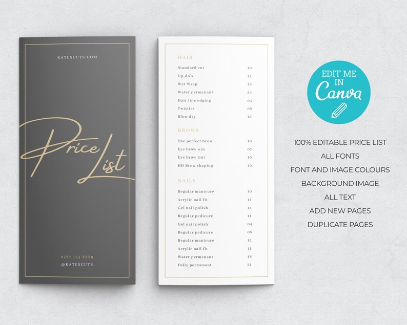 May include: A black and white price list for hair, brow, and nail services. The price list is titled "Price List" and includes the name of the business, "Katescuts.com". The price list is editable in Canva.
