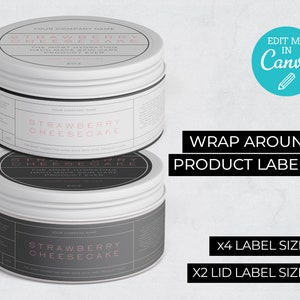 May include: Two white jars with black lids and labels that say "Strawberry Cheesecake" on them. The labels are for a hand-made skin care product. The text "Edit Me In Canva" is on a blue circle with a white pencil icon. The text "Wrap Around Product Labels" is below the circle. The text "x4 Label Sizes" and "x2 Lid Label Sizes" are below the text "Wrap Around Product Labels".