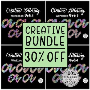 May include: A bundle of four Creative Lettering workbooks with colorful lettering designs on a black background. The bundle includes a 30% off promotion and the text "100% HUMAN-MADE. ZERO AI."