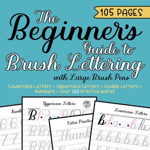 Beginner's Guide to Brush Lettering with Large Brush Pens (New Edition) | By lighttheskyarts | DIGITAL DOWNLOAD