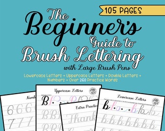 Beginner's Guide to Brush Lettering with Large Brush Pens (New Edition) | By lighttheskyarts | DIGITAL DOWNLOAD