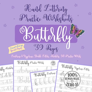 May include: A lilac-colored hand lettering practice worksheet set with the word "Butterfly" in white script. The set includes 39 pages for lowercase and uppercase letters, numbers, and practice words. A colorful butterfly graphic is also featured.