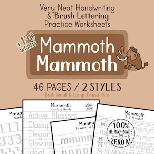 May include: Handwriting and brush lettering practice worksheets titled "Mammoth Mammoth." The image features the text "+130 WORDS," "46 PAGES / 2 STYLES," and sample pages with numbers, words, and the alphabet. A cartoon mammoth is also present.