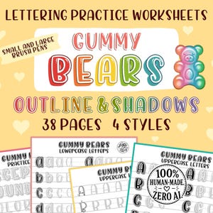 Könnte beinhalten: Buchstabenübungsblätter mit dem Text "Gummy Bears" in bunten Buchstaben. Das Bild enthält eine Gummibärchen-Illustration und den Text "Outline & Shadows, 38 Pages, 4 Styles". Mehrere Übungsblätter sind sichtbar.