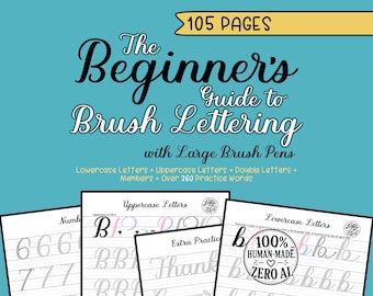 Beginner's Brush Lettering Guide: Large Brush Pens (Digital Download)
