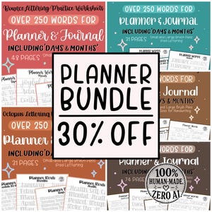 May include: A planner bundle with various worksheets for lettering practice. The bundle includes over 250 words for planners and journals, including days and months. The bundle is 30% off and is 100% human-made.